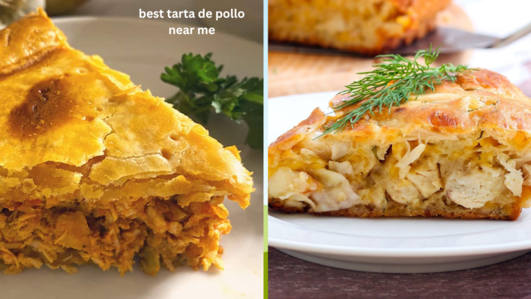 best tarta de pollo near me
