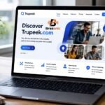 Discover Trupeek com The Ultimate Guide to Features, Benefits, and User Satisfaction